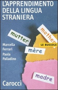 L’APPRENDIMENTO DELLA LINGUA STRANIERA