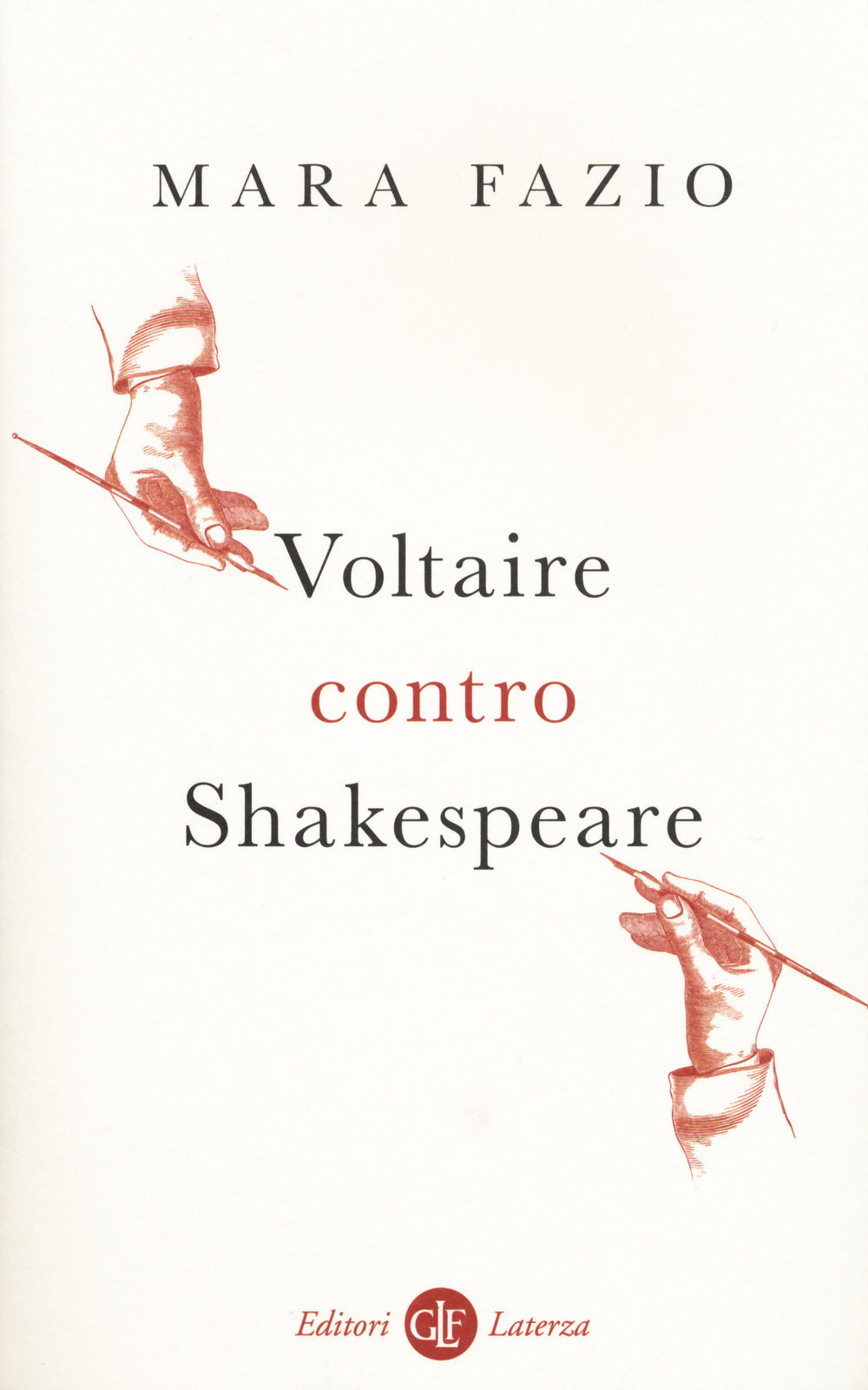 VOLTAIRE CONTRO SHAKESPEARE