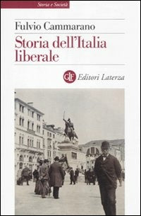 STORIA DELL’ITALIA LIBERALE