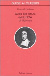 GUIDA ALLA LETTURA DELL’ETICA [SPINOZA]