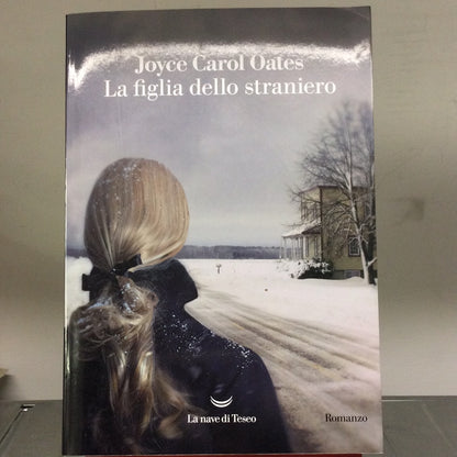 LA FIGLIA DELLO STRANIERO