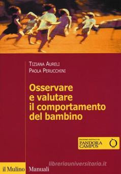 OSSERVARE E VALUTARE IL COMPORTAMENTO DEL BAMBINO