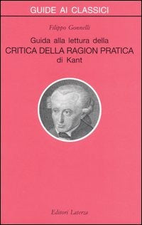 CRITICA DELLA RAGION PRATICA [GUIDA ALLA LETTURA]