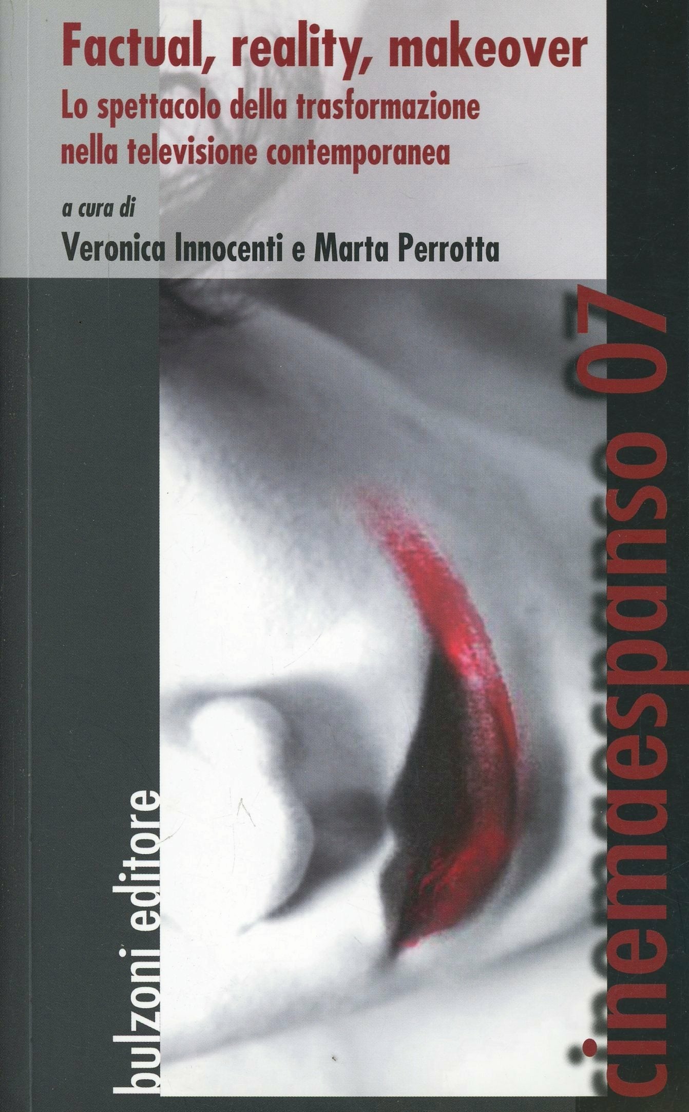 FACTUAL, REALITY, MAKEOVER. LO SPETTACOLO DELLA TRASFORMAZIONE NELLA TELEVISIONE CONTEMPORANEA
