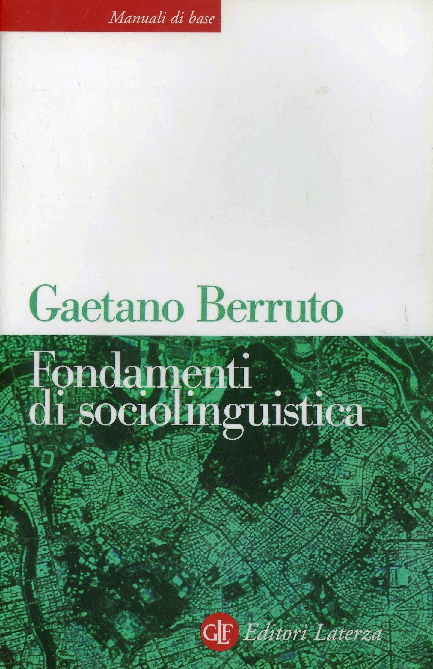 FONDAMENTI DI SOCIOLINGUISTICA