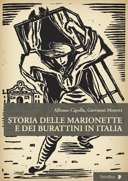 STORIA DELLE MARIONETTE E DEI BURATTINI IN ITALIA