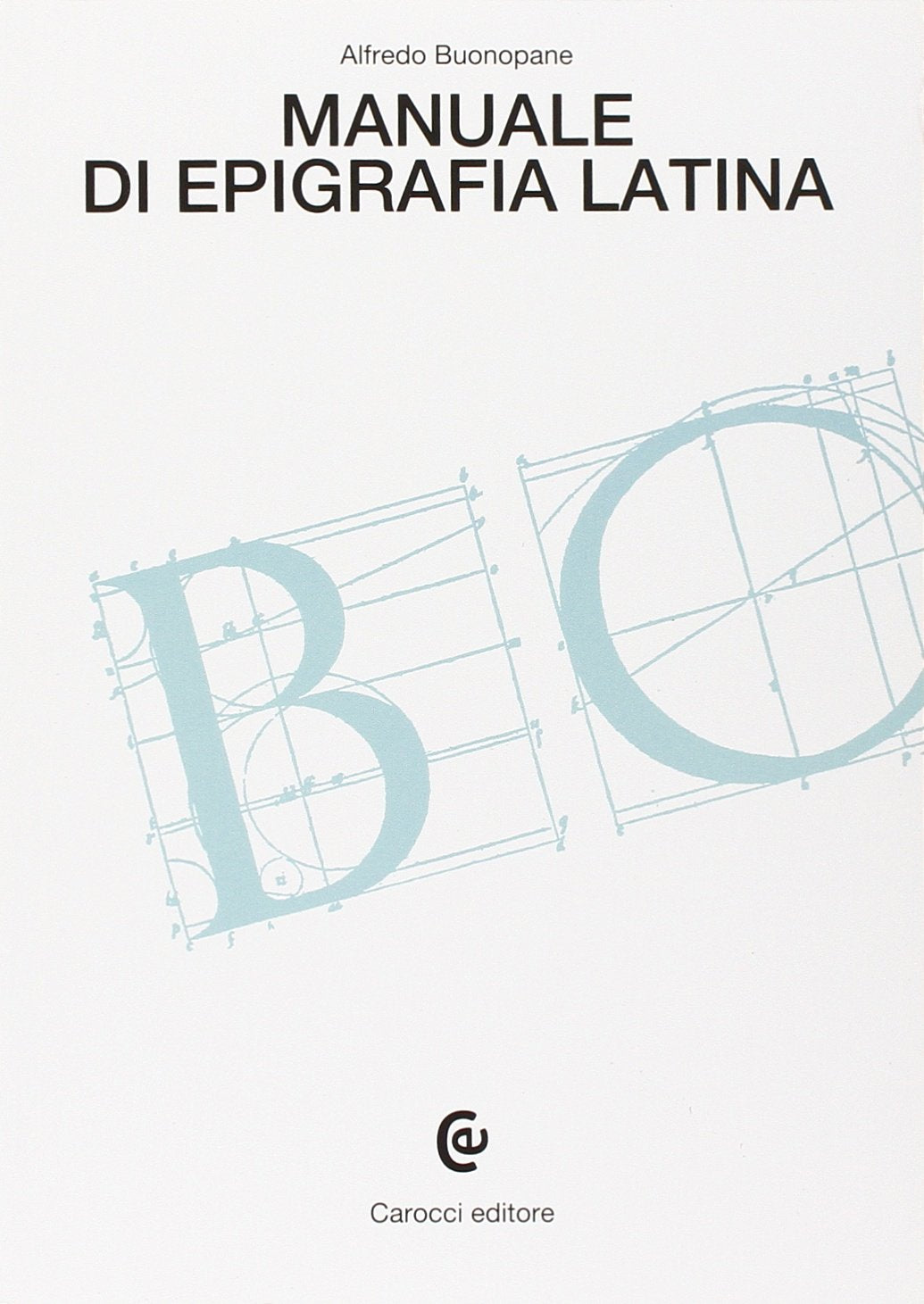 MANUALE DI EPIGRAFIA LATINA