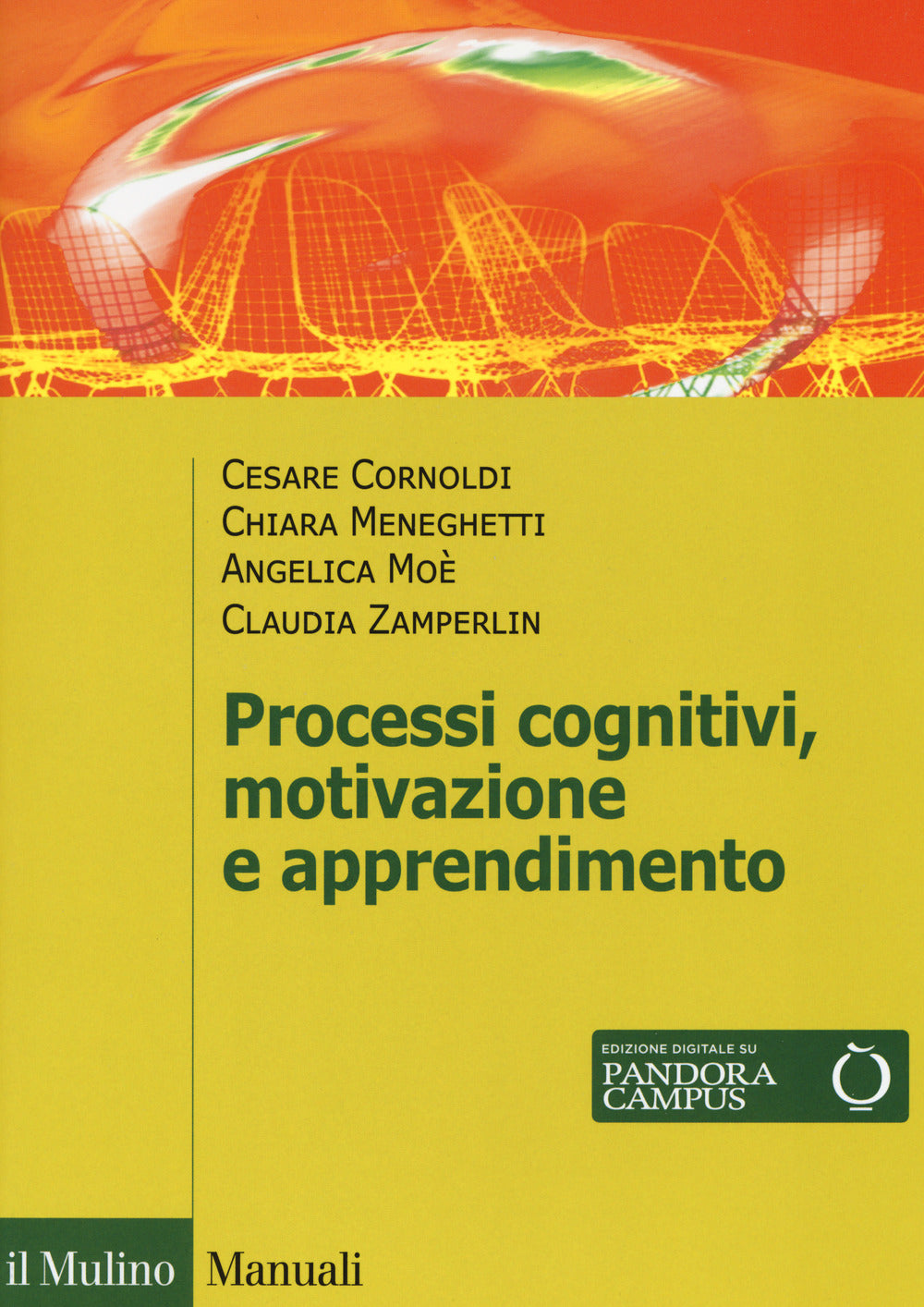 PROCESSI COGNITIVI, MOTIVAZIONE E APPRENDIMENTO