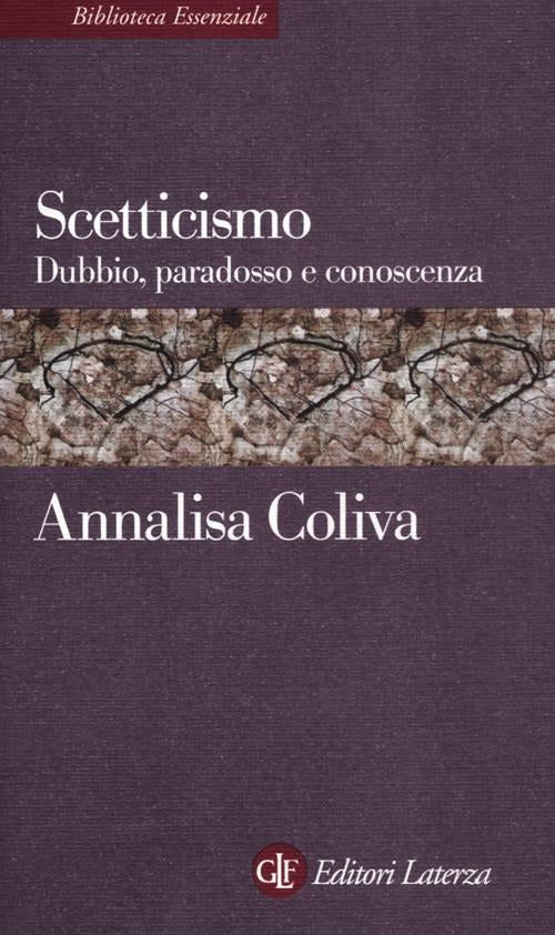 SCETTICISMO. Dubbio, paradosso e conoscenza