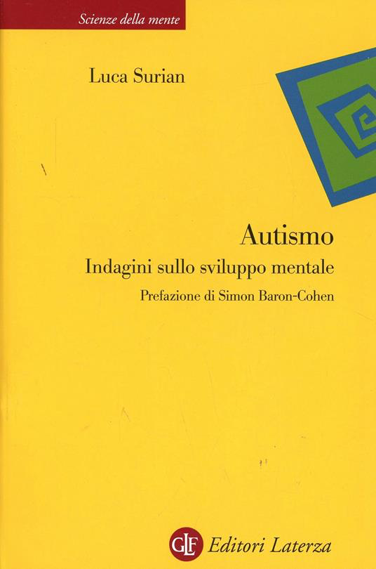 AUTISMO. INDAGINI SULLO SVILUPPO MENTALE