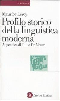 PROFILO STORICO DELLA LINGUISTICA