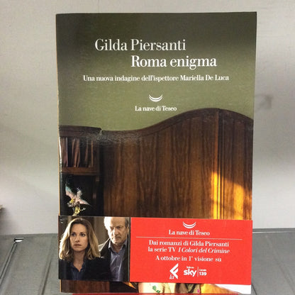 ROMA ENIGMA. UNA NUOVA INDAGINE DELL’ISPETTORE MARIELLA DE LUCA