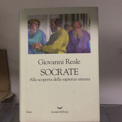 SOCRATE. ALLA SCOPERTA DELLA SAPIENZA UMANA