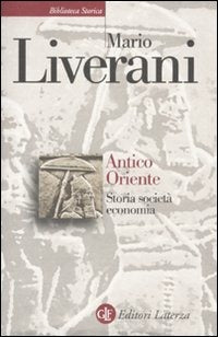 ANTICO ORIENTE. Storia società economia