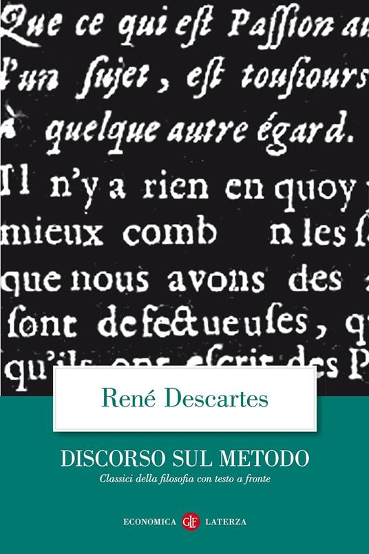 DISCORSO DEL METODO. TESTO FRANCESE A FRONTE