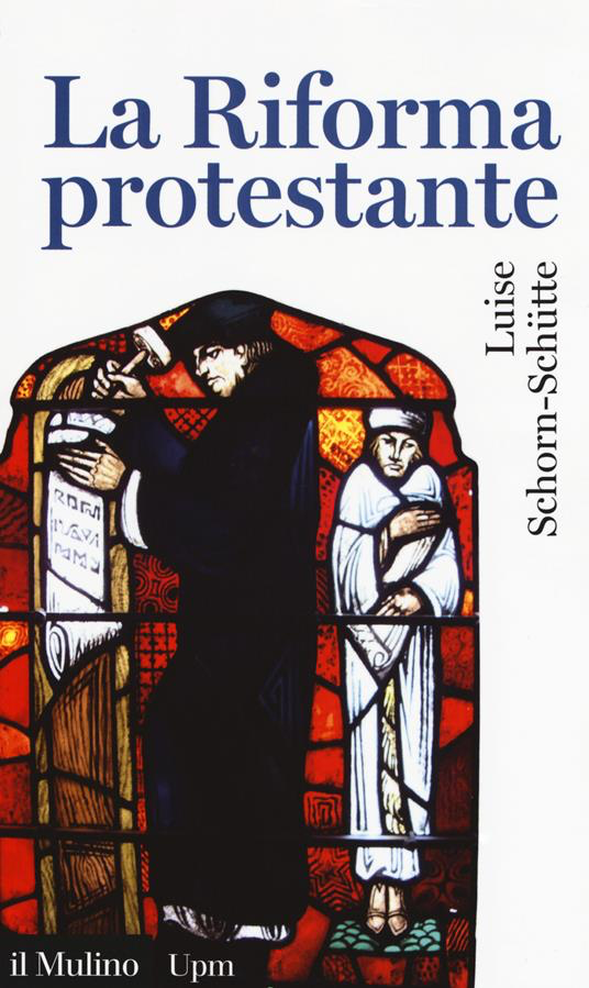 LA RIFORMA PROTESTANTE