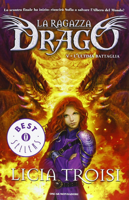 L'ULTIMA BATTAGLIA. LA RAGAZZA DRAGO. VOL. 5