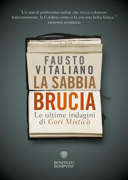 LA SABBIA BRUCIA. LE ULTIME INDAGINI DI GORI MISTICÒ