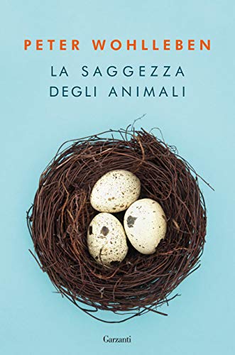 LA SAGGEZZA DEGLI ANIMALI