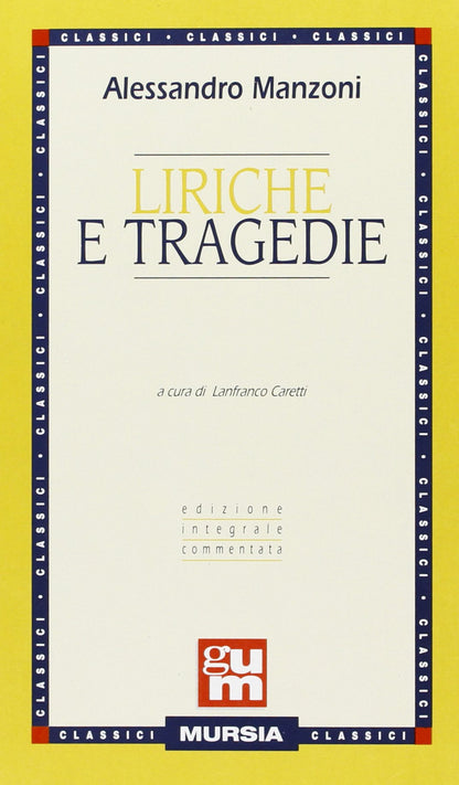 LIRICHE E TRAGEDIE