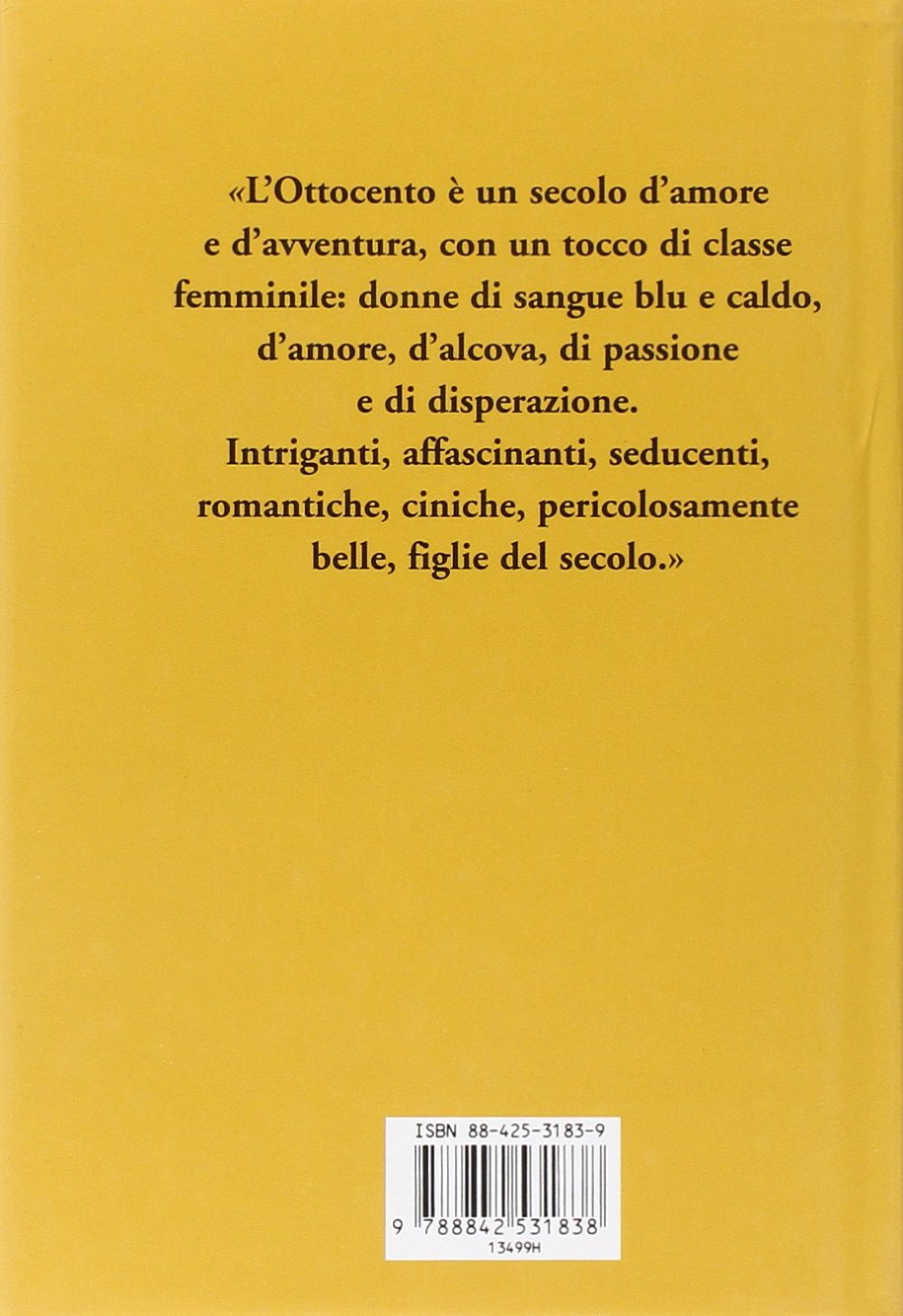 PRINCIPESSE E CORTIGIANE. LE BELLE DELL'OTTOCENTO