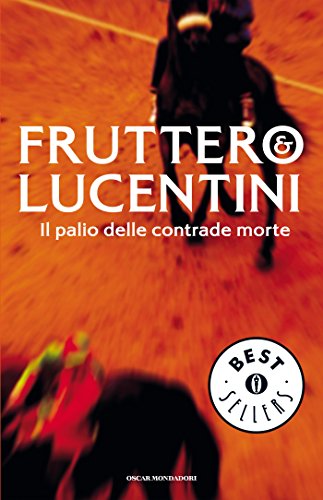 IL PALIO DELLE CONTRADE MORTE