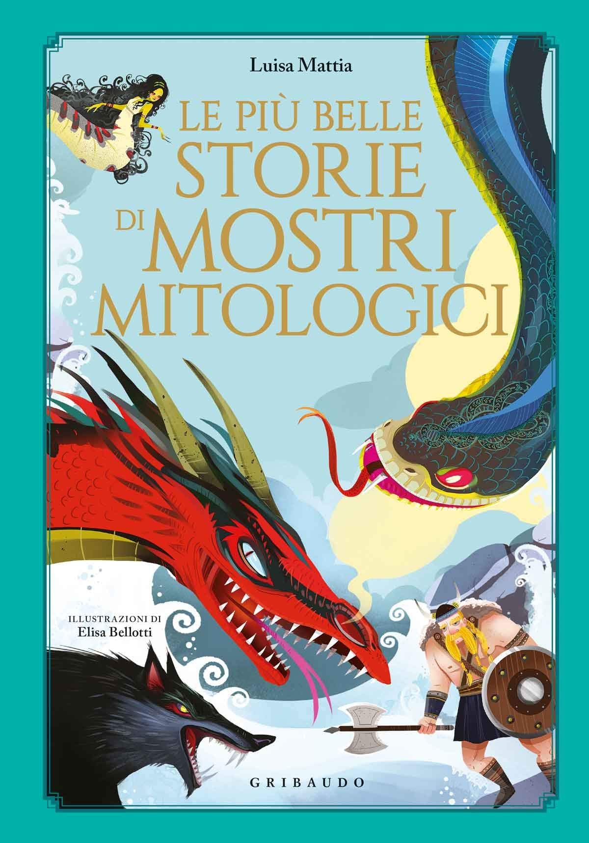 LE PIÙ BELLE STORIE DI MOSTRI MITOLOGICI