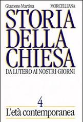 STORIA DELLA CHIESA. DA LUTERO AI NOSTRI GIORNI. VOL. 4: L'ETÀ CONTEMPORANEA