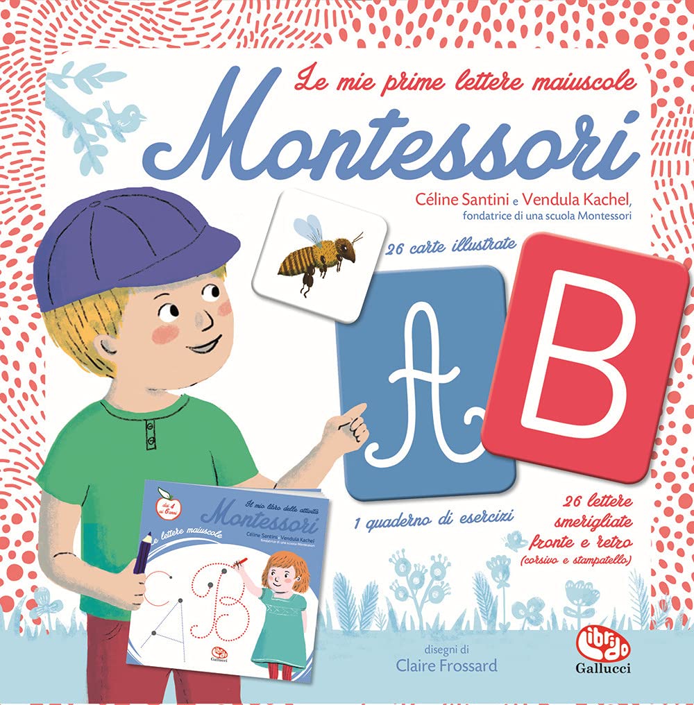 LE MIE PRIME LETTERE MAIUSCOLE MONTESSORI. EDIZ. A COLORI. CON 26 CARTE