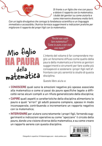 MIO FIGLIO HA PAURA DELLA MATEMATICA