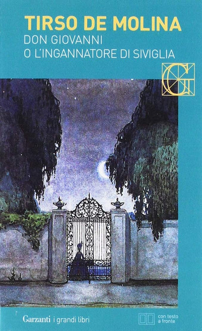 L'INGANNATORE DI SIVIGLIA. TESTO SPAGNOLO A FRONTE