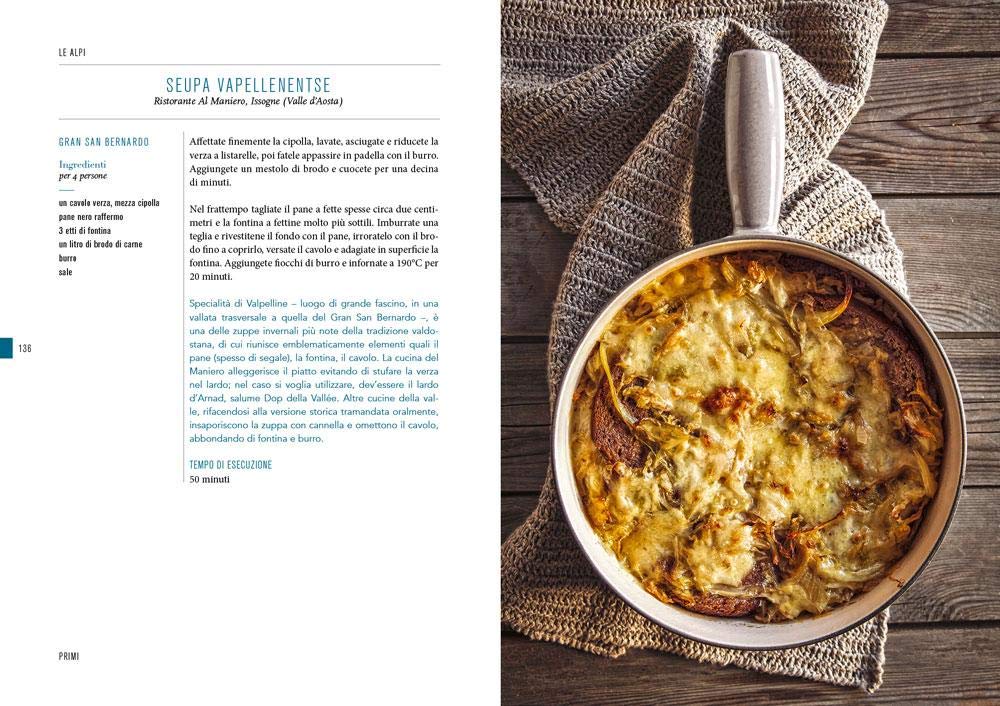 CUCINA DI MONTAGNA. VIAGGIO DAL FRIULI VENEZIA GIULIA ALLA SARDEGNA ATTRAVERSO PAESAGGI UNICI E CIBI DA SCOPRIRE.