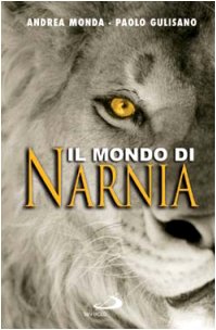 IL MONDO DI NARNIA
