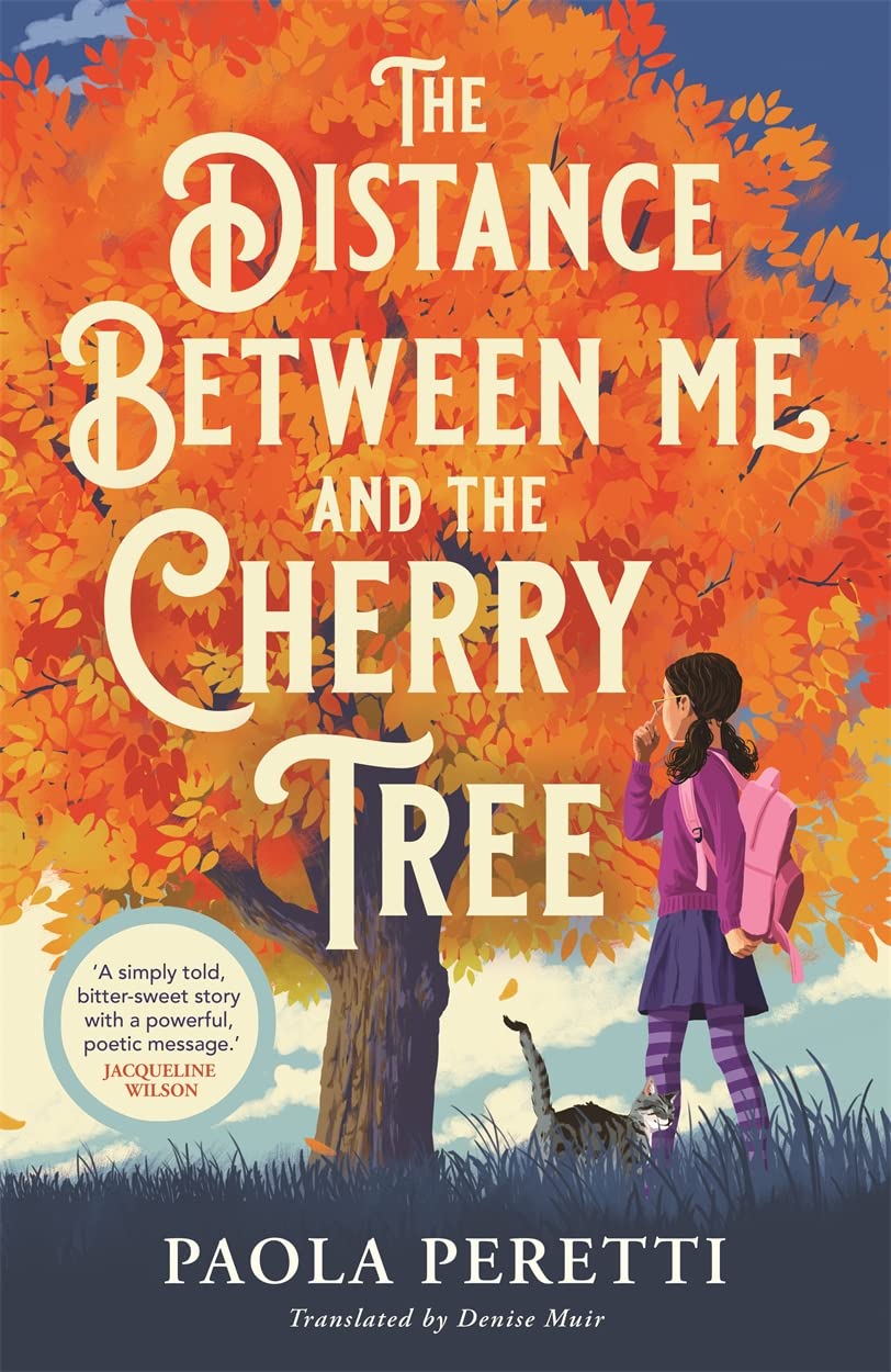 THE DISTANCE BETWEEN ME AND THE CHERRY TREE