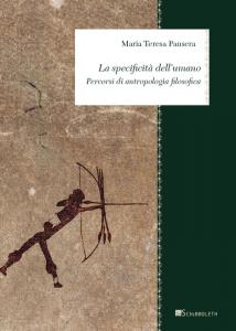 SPECIFICITÀ DELL'UMANO. PERCORSI DI ANTROPOLOGIA FILOSOFICA (LA)