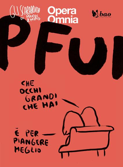 PFUI. GLI SCARABOCCHI DI MAICOL & MIRCO