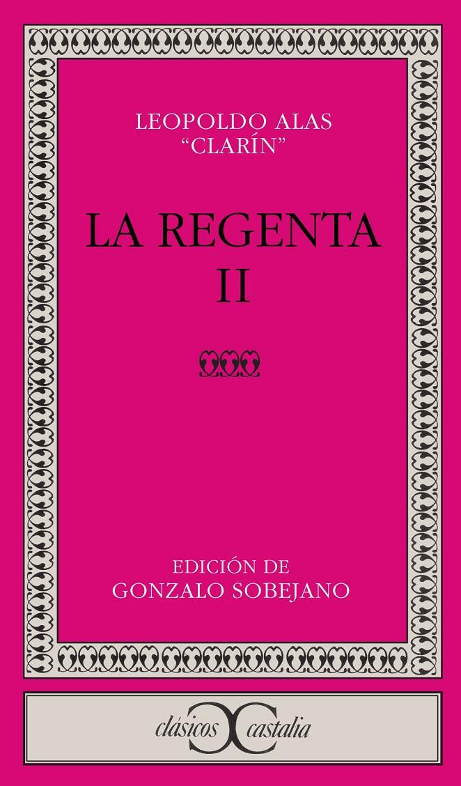 LA REGENTA II