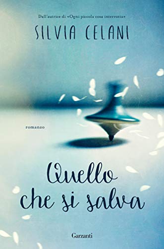 QUELLO CHE SI SALVA