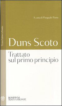 TRATTATO SUL PRIMO PRINCIPIO. TESTO LATINO A FRONTE