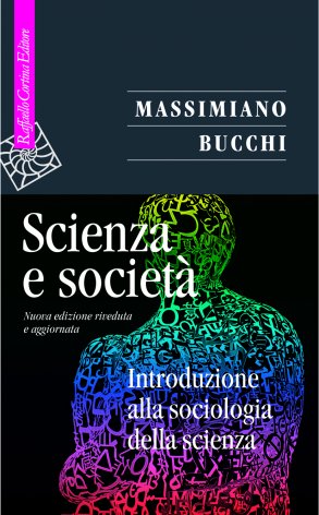 SCIENZA E SOCIETA' Introduzione alla sociologia della scienza