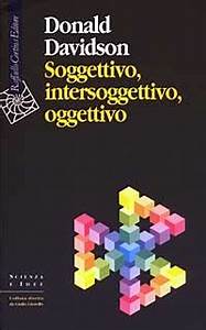 SOGGETTIVO, INTERSOGGETTIVO, OGGETTIVO