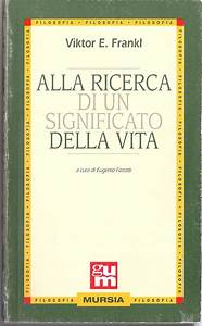 ALLA RICERCA DI UN SIGNIFICATO DELLA VITA