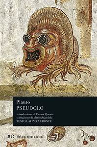 PSEUDOLO. TESTO LATINO A FRONTE