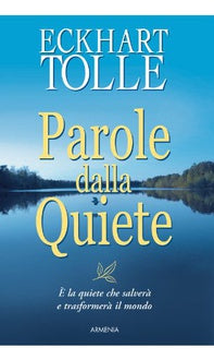 PAROLE DALLA QUIETE