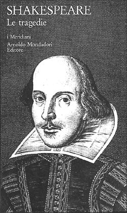 WILLIAM SHAKESPEARE - LE TRAGEDIE