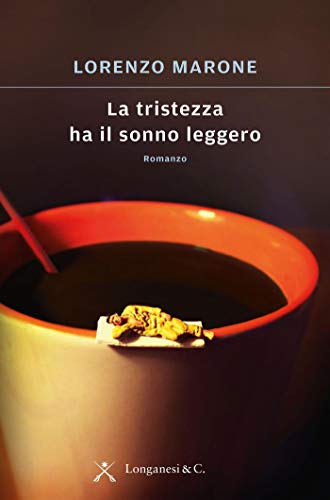 LA TRISTEZA HA IL SONNO LEGGERO