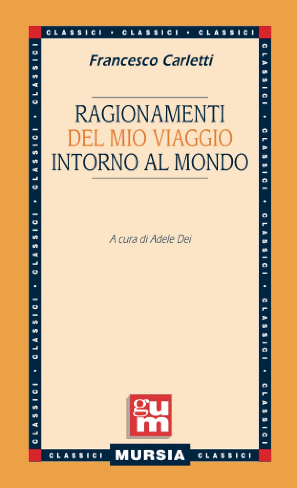 RAGIONAMENTI DEL MIO VIAGGIO INTORNO AL MONDO